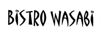 BISTRO WASABI