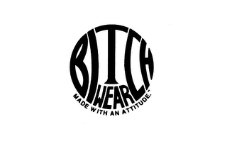 BITCH WEAR MADE WITH AN ATTITUDE. logo