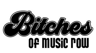 BITCHES OF MUSIC ROW logo