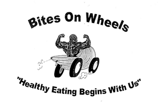 BITES ON WHEEL" HEALTHY EATING BEGINS WITH US" logo