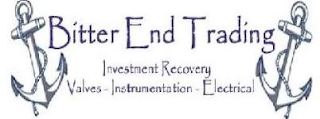 BITTER END TRADING INVESTMENT RECOVERY VALVES - INSTRUMENTATION - ELECTRICAL logo