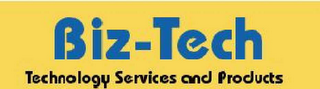 BIZ-TECH TECHNOLOGY SERVICES AND PRODUCTS logo