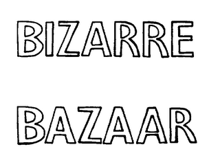 BIZARRE BAZAAR
