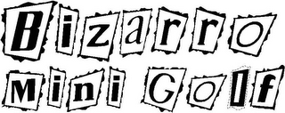 BIZARRO MINI GOLF logo