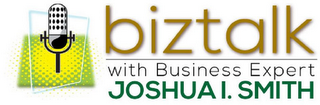 BIZTALK WITH BUSINESS EXPERT JOSHUA I. SMITH logo