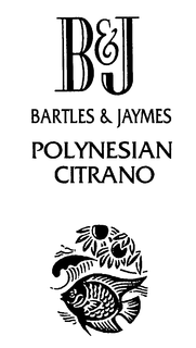 B&J BARTLES & JAYMES POLYNESIAN CITRANO logo