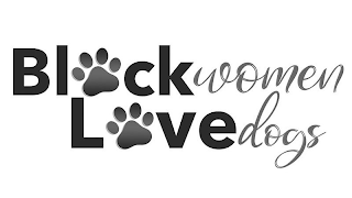 BL CK WOMEN L VE DOGS logo