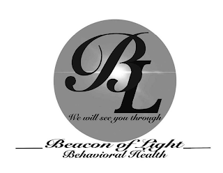 BL WE WILL SEE YOU THROUGH BEACON OF LIGHT BEHAVIORAL HEALTH logo