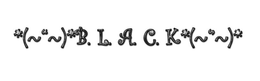 (~"~) B.L.A.C.K (~"~) logo