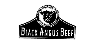 BLACK ANGUS BEEF A USDA CERTIFIED PREMIUM PROGRAM USDA CHOICE OR HIGHER logo