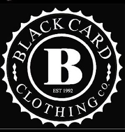BLACK CARD CLOTHING CO B EST 1992 logo