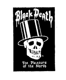 BLACK DEATH THE PLEASURE OF THE NORTH