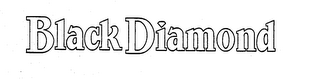 BLACK DIAMOND