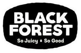 BLACK FOREST SO JUICY SO GOOD logo