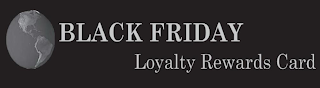 BLACK FRIDAY LOYALTY REWARDS CARD logo