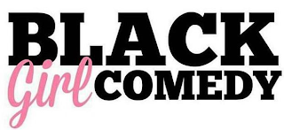 BLACK GIRL COMEDY logo