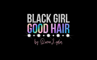 BLACK GIRL GOOD HAIR BY QUEEN LYDIA logo