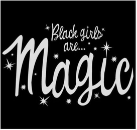 BLACK GIRLS ARE...MAGIC logo