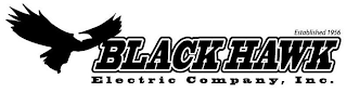 BLACK HAWK ELECTRIC COMPANY, INC. ESTABLISHED 1956 logo