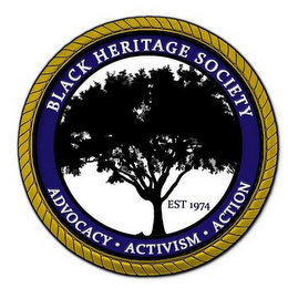 BLACK HERITAGE SOCIETY ACTION ADVOCACY ACTION EST 1974 logo