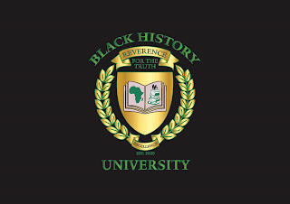 BLACK HISTORY UNIVERSITY REVERENCE FOR THE TRUTH EXCELLENCE EST. 2020 logo