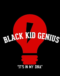 BLACK KID GENIUS IT'S IN MY DNA logo
