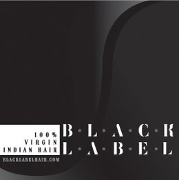 B·L·A·C·K L·A·B·E·L 100% VIRGIN INDIAN HAIR BLACKLABELHAIR.COM S logo