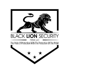 BLACK LION SECURITY FIRM LLC THE PRIDE OF PROTECTION WITH THE PROTECTION OF THE PRIDE! logo