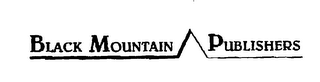 BLACK MOUNTAIN PUBLISHERS logo