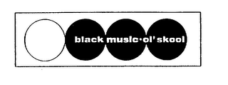 BLACK MUSIC OL'SKOOL logo