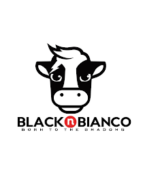 BLACK N BIANCO BORN TO THE SHADOWS logo