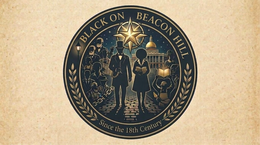 BLACK ON BEACON HILL SINCE THE 18TH CENTURY logo