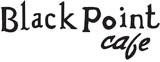 BLACK POINT CAFE logo