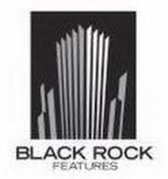 BLACK ROCK FEATURES logo
