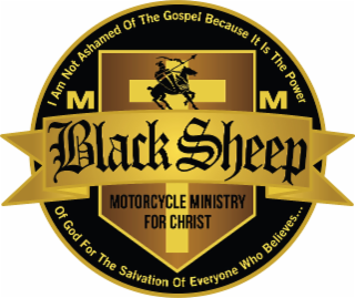 BLACK SHEEP MOTORCYCLE MINISTRY FOR CHRIST M M I AM NOT ASHAMED OF THE GOSPEL BECAUSE IT IS THE POWER OF GOD FOR THE SALVATION OF EVERYONE WHO BELIEVES... logo