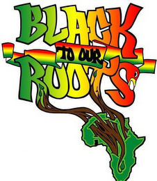 BLACK TO OUR ROOTS logo