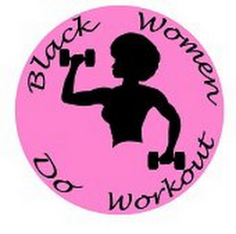 BLACK WOMEN DO WORKOUT logo
