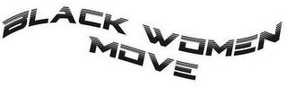 BLACK WOMEN MOVE logo