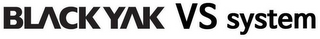 BLACK YAK VS SYSTEM logo