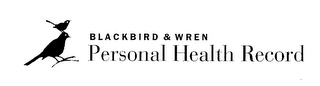 BLACKBIRD & WREN PERSONAL HEALTH RECORD logo