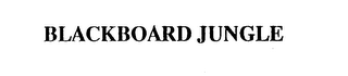 BLACKBOARD JUNGLE logo