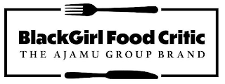 BLACKGIRL FOOD CRITIC THE AJAMU GROUP BRAND logo