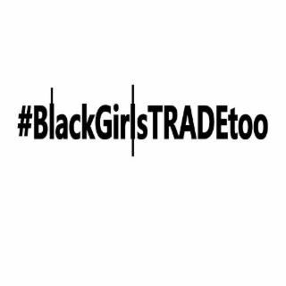 #BLACKGIRLSTRADETOO logo