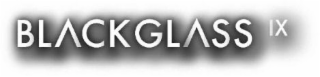 BLACKGLASS IX logo