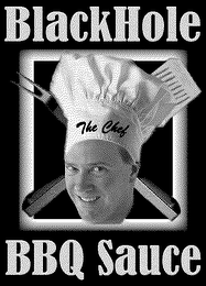 "BLACKHOLE BBQ SAUCE" AND "THE CHEF" logo