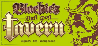 BLACKIE'S BULL DOG TAVERN EXPECT THE UNEXPECTED logo