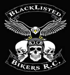BLACKLISTED BIKERS R.C. logo