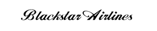 BLACKSTAR AIRLINES