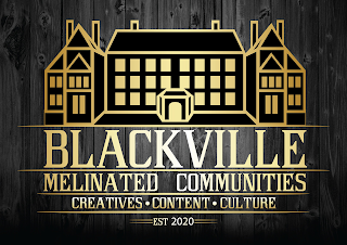 BLACKVILLE MELINATED COMMUNITIES CREATIVES CONTENT CULTURE EST 2020 logo