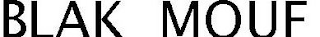 BLAK MOUF logo
